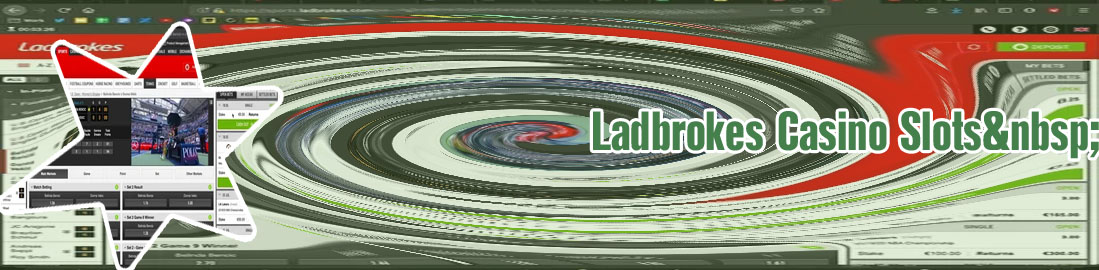 Ladbrokes slots