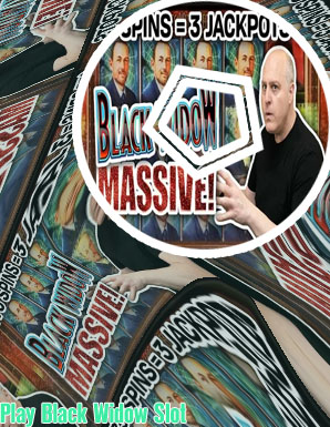 Play black widow slots